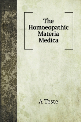 The Homoeopathic Materia Medica 551968698X Book Cover