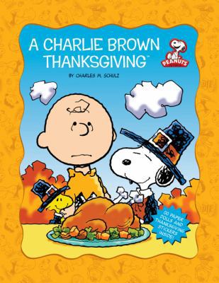 A Charlie Brown Thanksgiving [With Stickers] 0762433035 Book Cover
