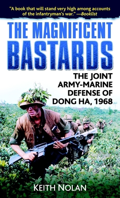 The Magnificent Bastards: The Joint Army-Marine... B001VERWO6 Book Cover