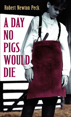 A Day No Pigs Would Die 0785713522 Book Cover