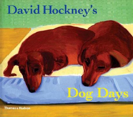 David Hockney's Dog Days 0500286272 Book Cover