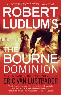 Robert Ludlum's (Tm) the Bourne Dominion B00B9ZN520 Book Cover