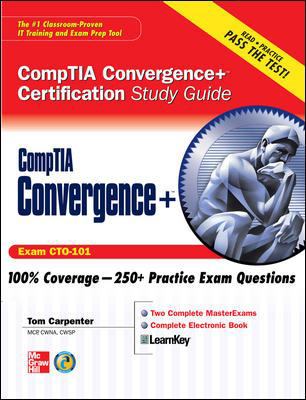 CompTIA Convergence+ Certification Study Guide ... B01FGNMVT8 Book Cover