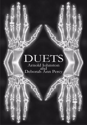 Paperback Duets : Plays by Arnold Johnston and Deborah Ann Percy Book