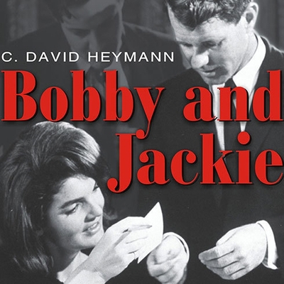 Bobby and Jackie: A Love Story B08XLLDXYB Book Cover