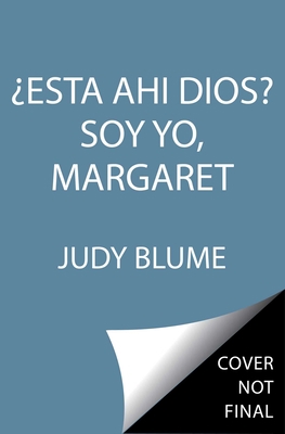 Estas Ahi Dios? Soy Yo, Margaret. (Are You Ther... [Spanish] 1442460628 Book Cover
