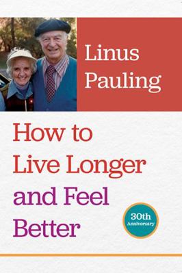 How to Live Longer and Feel Better B00KEU935O Book Cover
