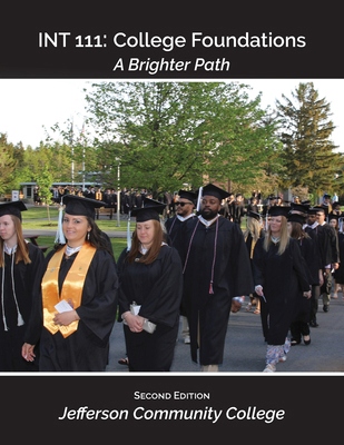 Int 111: College Foundations: A Brighter Path 1438496451 Book Cover