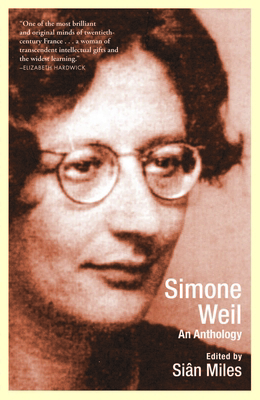 Simone Weil: An Anthology 0802137296 Book Cover