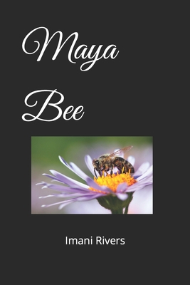 Maya Bee B09ZCTLVM3 Book Cover