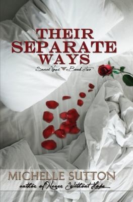 Their Separate Ways (Sacred Vows) 0982587074 Book Cover