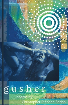 Gusher 160864233X Book Cover