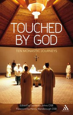 Touched by God: Ten Monastic Journeys 0860124517 Book Cover