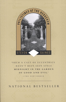 Philistines at the Hedgerow: Passion and Proper... 0316309079 Book Cover