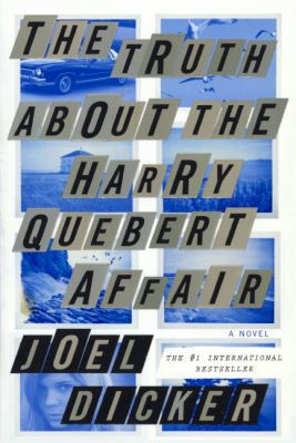 The Truth about the Harry Quebert Affair 0606356789 Book Cover