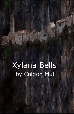Xylana Bells 9526975766 Book Cover