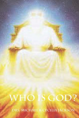 Who Is God? B086FVDX62 Book Cover