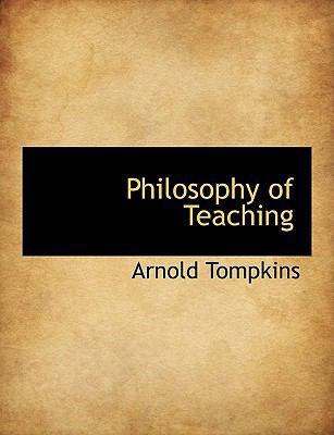 Philosophy of Teaching 1115970097 Book Cover
