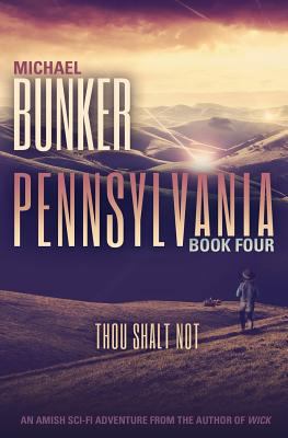 Pennsylvania 4: Thou Shalt Not 1497363233 Book Cover
