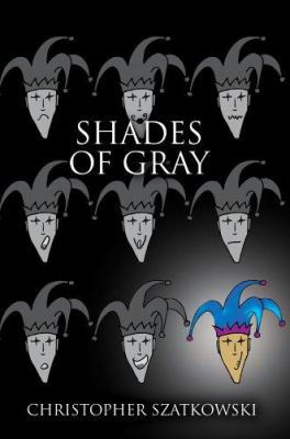 Shades of Gray 0595387152 Book Cover