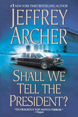 Shall We Tell the President? 125036325X Book Cover