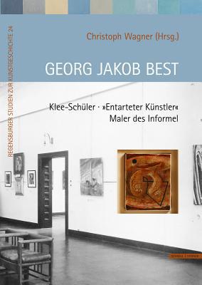 Georg Jakob Best: Klee-Schuler - 'Entarteter Ku... [German] 3795430011 Book Cover