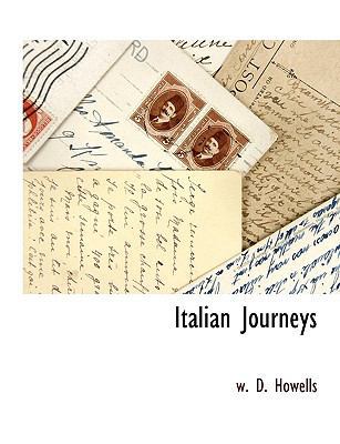 Italian Journeys 1116316528 Book Cover