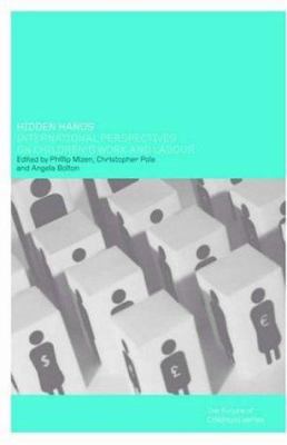 Hidden Hands: International Perspectives on Chi... 0415242444 Book Cover