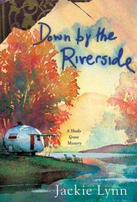 Down by the Riverside 0312352301 Book Cover