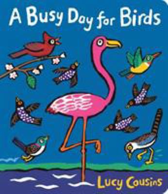 Busy Day For Birds 1406378046 Book Cover