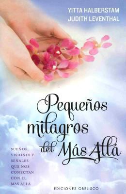 Pequeños milagros del más allá (Espiritualidad ... [Spanish] 8491110984 Book Cover