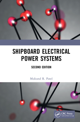 Shipboard Electrical Power Systems 0367430355 Book Cover