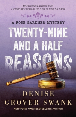 Twenty-Nine and a Half Reasons: Rose Gardner My... 1707879893 Book Cover