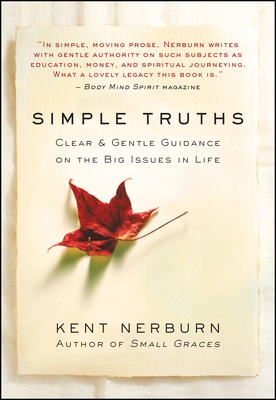 Simple Truths: Clear & Gentle Guidance on the B... 1608686175 Book Cover