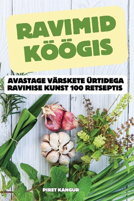 Ravimid Köögis [Estonian] 1835933645 Book Cover