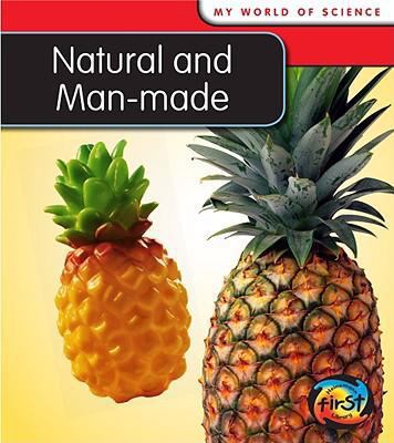 Natural and Man-Made 1432914480 Book Cover