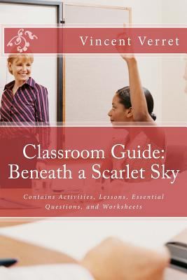 Classroom Guide: Beneath a Scarlet Sky: Contain... 1719084920 Book Cover