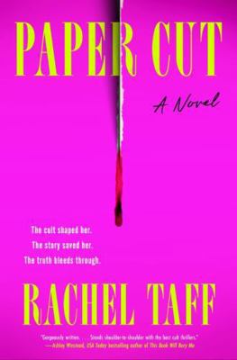 Paper Cut: A Novel – A Darkly Addictive Thrille... 0063493519 Book Cover