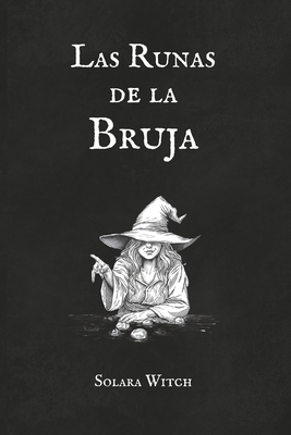 Runas de la Bruja o Runas Gitanas [Spanish] B0F2T7PL5B Book Cover