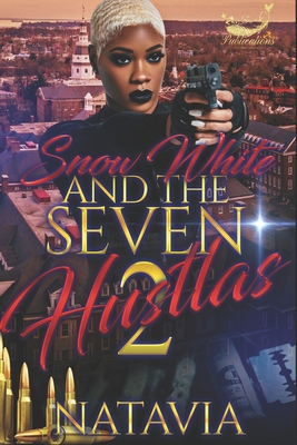 Snow White and the Seven Hustlas 2 B0BHN5NNX1 Book Cover