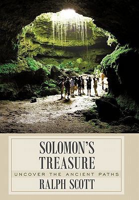Solomon's Treasure: Uncover the Ancient Paths 161507676X Book Cover