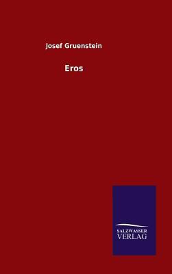 Eros [German] 3846076651 Book Cover
