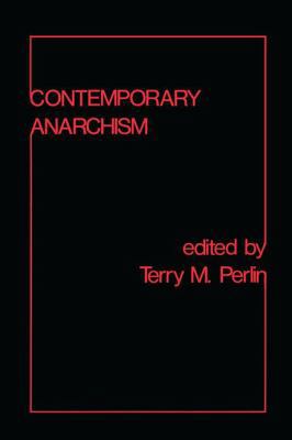 Contemporary Anarchism 113850856X Book Cover