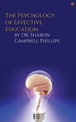 The Psychology of Effective Education: Educatio... 9354584489 Book Cover