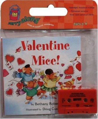 Valentine Mice! (Carry Along Book & Cassette Fa... 0618644806 Book Cover