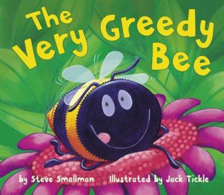 The Very Greedy Bee 1589250656 Book Cover