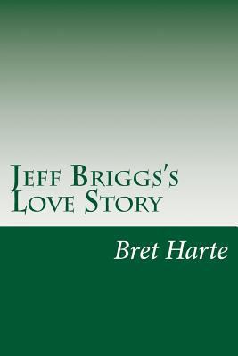 Jeff Briggs's Love Story 1499673019 Book Cover