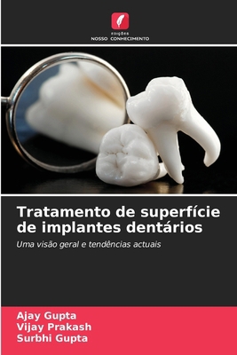 Tratamento de superfície de implantes dentários [Portuguese] 6203559539 Book Cover