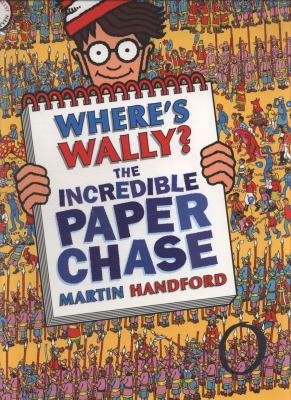 Wheres Wally Incredible Paper Chase 1406323217 Book Cover