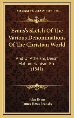 Evans's Sketch Of The Various Denominations Of ... 1167126505 Book Cover